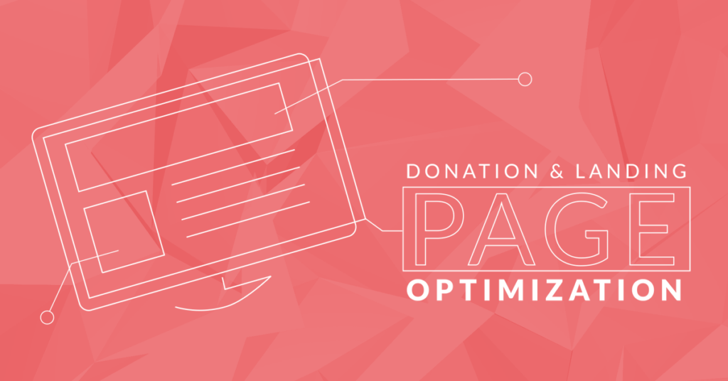 Donation & Landing Page Optimization