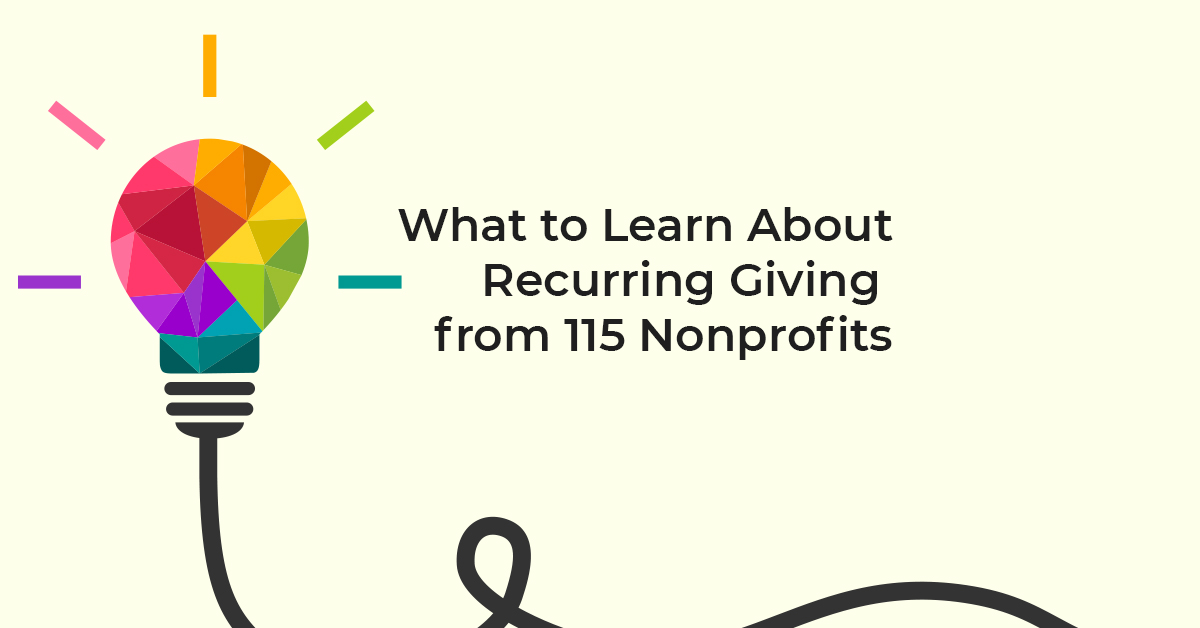 What You Can Learn About Recurring giving from 115 Nonprofits