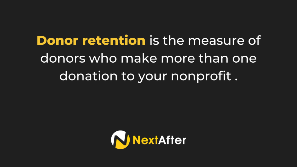 A concise definition of donor retention on a black background