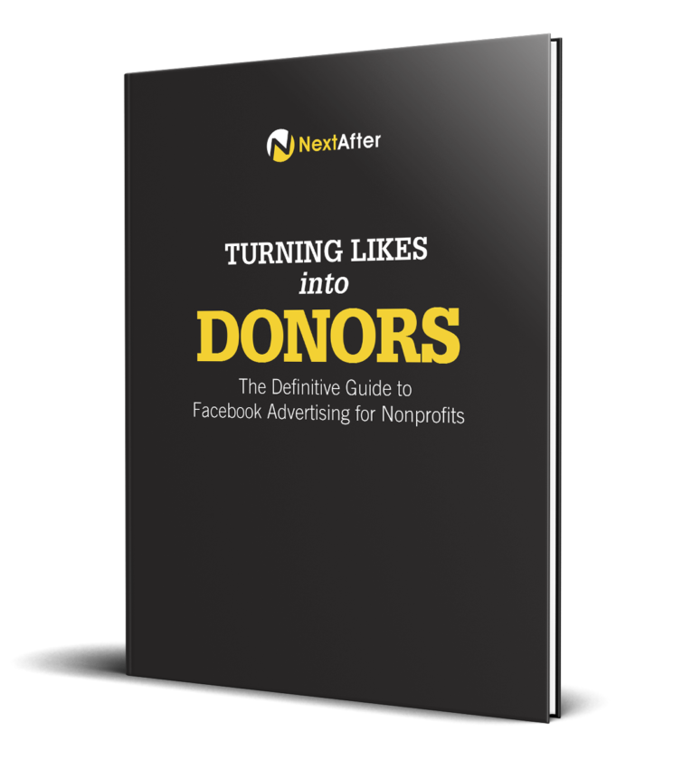 Turning Facebook Likes Into Donors NextAfter
